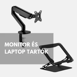 Monitor és laptop tartók
